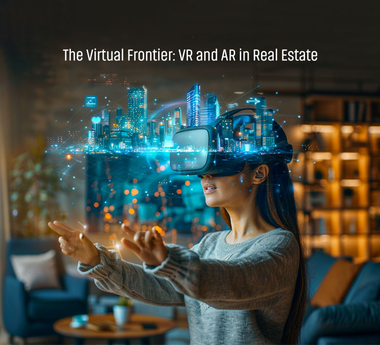 Imprezz Innolabs | IThe Virtual Frontier: VR and AR in Real Estate